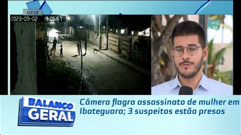 C Mera Flagra Assassinato De Mulher Em Ibateguara Suspeitos Est O