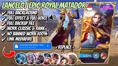 Script Skin Lancelot Epic Royal Matador No Password Full Effect