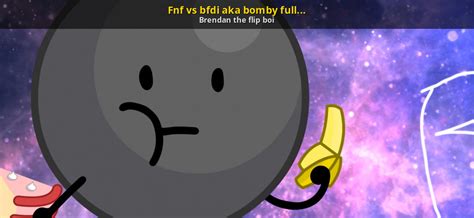 Fnf Vs Bfdi Aka Bomby Full Release Derer Top Friday Night Funkin Mods