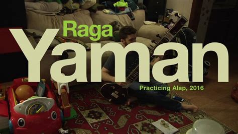 Learning Raga Yaman Alap April 2016 Youtube