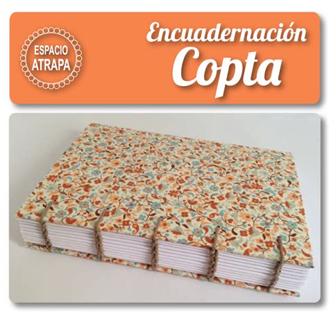 EncuadernaciÓn Copta Espacioatrapa