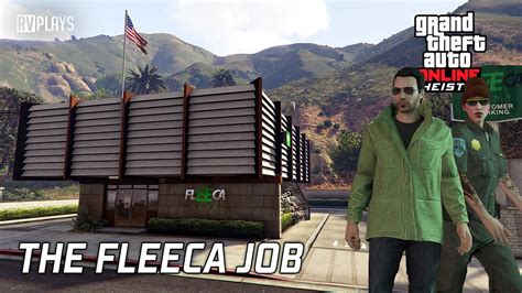 Gta Online Heist The Fleeca Job Youtube