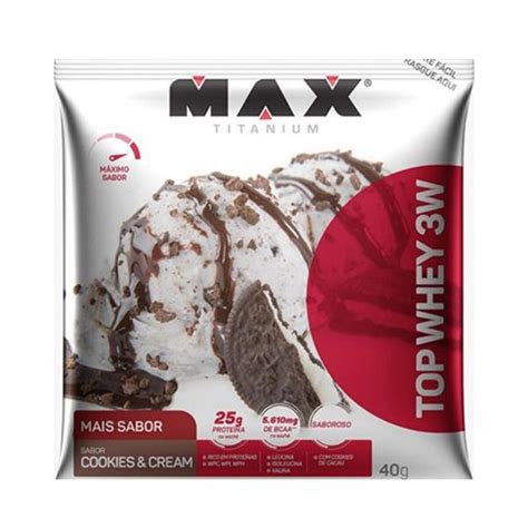 Top Whey W Sach S G Cookies Cream Max Titanium Otimanutri