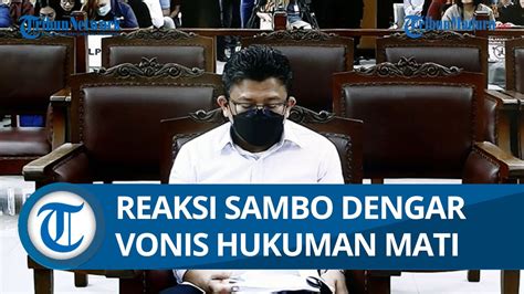 Reaksi Terdakwa Ferdy Sambo Saat Dengar Vonis Hukuman Mati Terdiam Dan