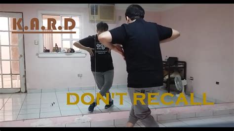 K A R D Don`t Recall [dance Cover By Ian] Youtube