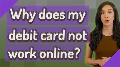 Why Does My Debit Card Not Work Online YouTube