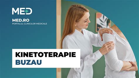 Kinetoterapie Buzau Top Clinici Verificate Med Ro