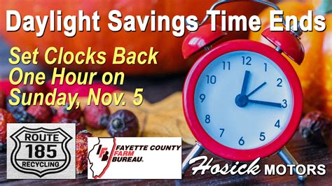 Daylight Saving Time Ends Tonightremember To Fall Back One Hour