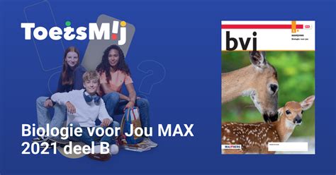 Toetsen Voor Biologie Voor Jou Max Deel B Havo Vwo Toetsmij