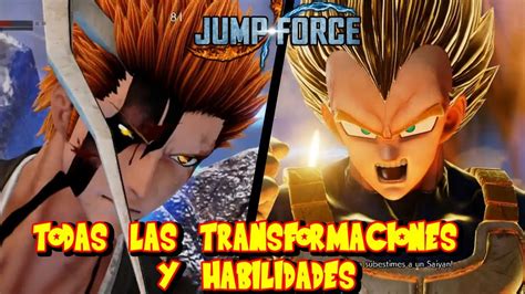 Jump Force Todas Las Transformaciones Y Habilidades De Los Personajes