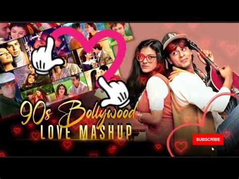 90 S Bollywood Love Mashup 90 S Hit Songs Udit Narayan Alka Yagnik