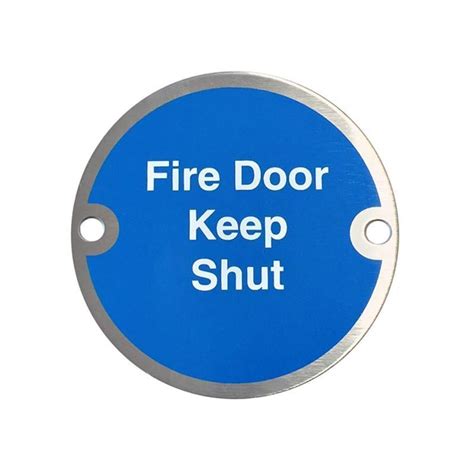 Satin Aluminium Fire Door Keep Shut Sign