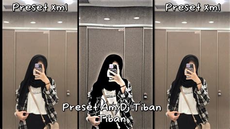 Preset Am Dj Tiban Tiban YouTube