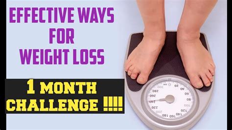 Weight Loss Tips How To Lose Weight Fast And Effective Way One Month