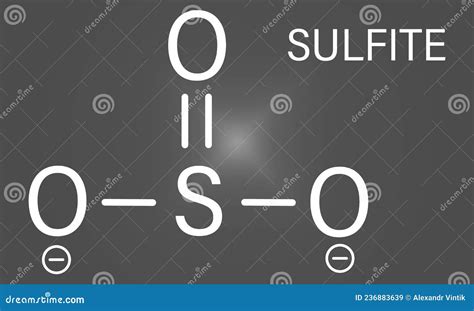 Sulfite Anion Chemical Structure Sulfite Salts Are Common Food Additives Skeletal Formula