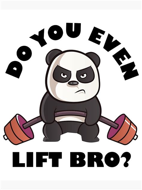 Do You Even Lift Bro Poster For Sale By Teeod Redbubble