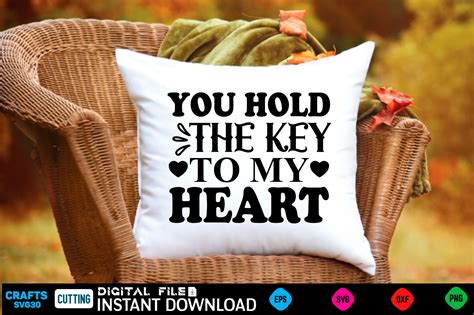 You Hold The Key To My Heart Svg Design By Print Store Thehungryjpeg