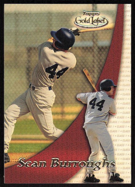 2000 Topps Gold Label Class 1 88 Sean Burroughs For Sale Online Ebay