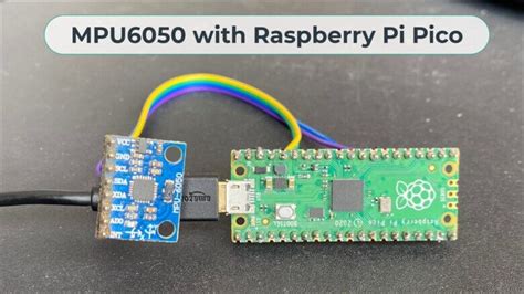 Interfacing Mpu With Raspberry Pi Pico Micropython