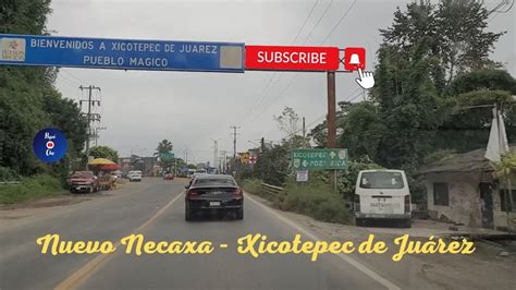 Nuevo Necaxa Xicotepec De JuÁrez Puebla Youtube