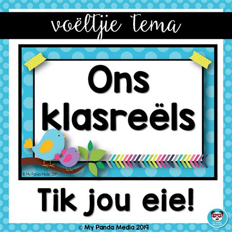 Voëltjie Klasreëls Plakkate Tik Jou Eie • Teacha