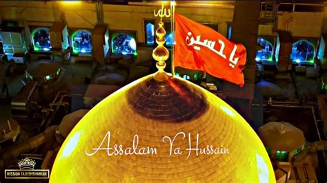 Islamic New Year Hijri Status Assalam Ya Hussain Status