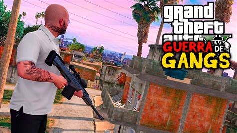 GTA V GUERRA DE GANGS INVADIMOS A FAVELA DOS BALLAS YouTube