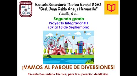 2º Grado Proyecto Integrador 1 07 Al 18 De Septiembre Youtube