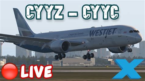 X Plane Live Vatsim Westjet Ops Magknight Cyyz Cyyc