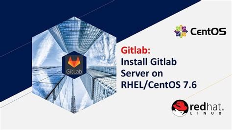 How To Install Gitlab On Centos Centlinux