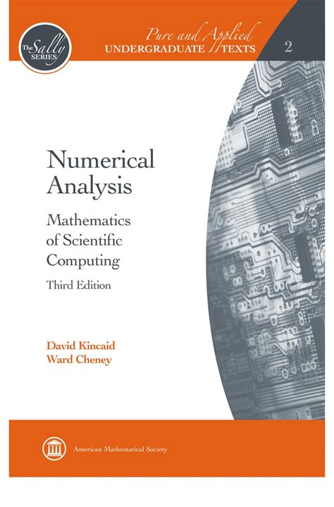 Numerical Analysis Mathematics Of Scientific Computing Third Edition