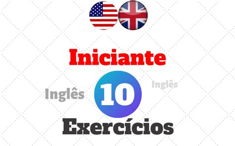 Exerc Cios De Ingl S Para Iniciantes Respostas