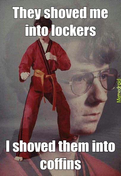 Karate Kyle Lockers Meme Subido Por Stickperson Memedroid