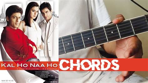 How To Play Kal Ho Na Ho Har Ghadi Badal Rahi Hai Guitar Chords Kal