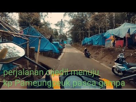 Info Terkini Cijedil Pameungpeuk Pasca Gempa YouTube