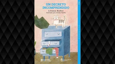 Un Decreto Incomprendido Liliana Bodoc YouTube