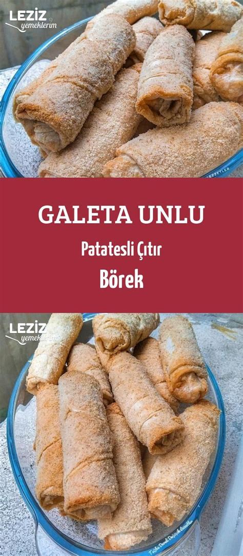 Galeta Unlu Patatesli T R B Rek Leziz Yemeklerim Yemek Tarifi