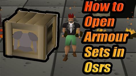 Osrs How To Open Armor Sets Youtube