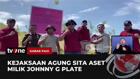 Kejaksaan Agung Sita Tanah Milik Johnny G Plate Kabar Pagi TvOne