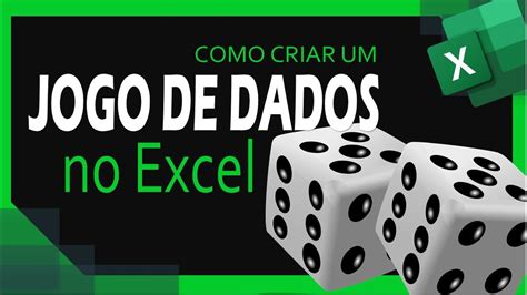 COMO CRIAR UM JOGO DE DADOS NO EXCEL Skillstech In