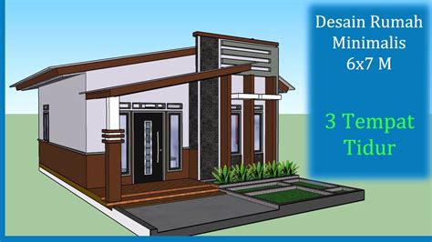 Desain Rumah Minimalis Sederhana 6x7 Meters 3 Tempat Tidur Youtube