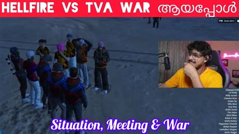 Hellfire vs TVA gang war ആയപപൾ Situation Meeting War