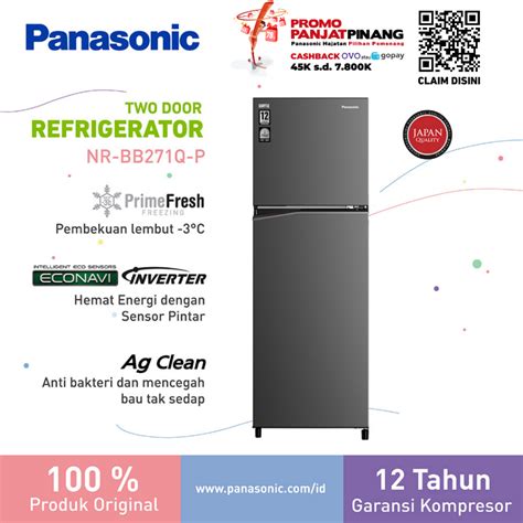 Jual Panasonic Nr Bb Q P Kulkas Pintu Top Freezer Inverter