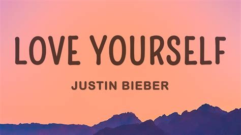 Justin Bieber Love Yourself Lyrics Youtube