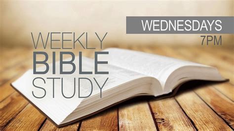 Wednesday Night Bible Study Purpose World Church