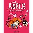 Mortelle Adèle tome 4 J aime pas l amour Mr Tan Miss Prickly