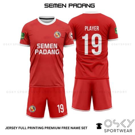 Jersey Semen Padang Latest Full Printing Free Name Set