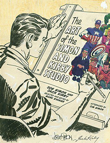 The Art Of The Simon And Kirby Studio Jack Kirby Joe Simon Kirby