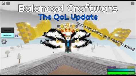 Balanced Craftwars The Qol Update Youtube