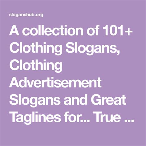 A Collection Of Clothing Slogans Clothing Advertisement Slogans